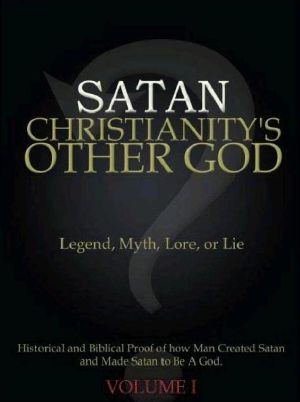 [Collector's Library of the Unknown 01] • Satan Christianity's Other God